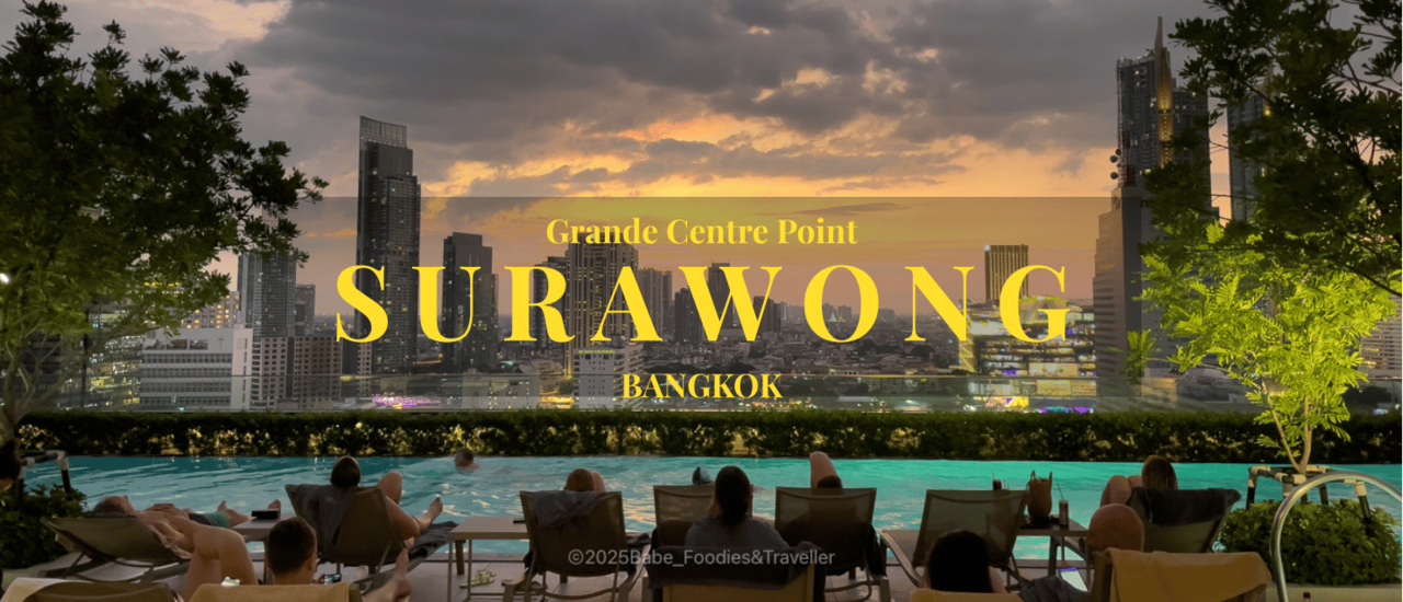 cover ให้รางวัลตัวเองด้วยการพักผ่อนอย่างมีสไตล์ใจกลางกรุงเทพฯ ที่ Grande Centre Point Surawong Bangkok