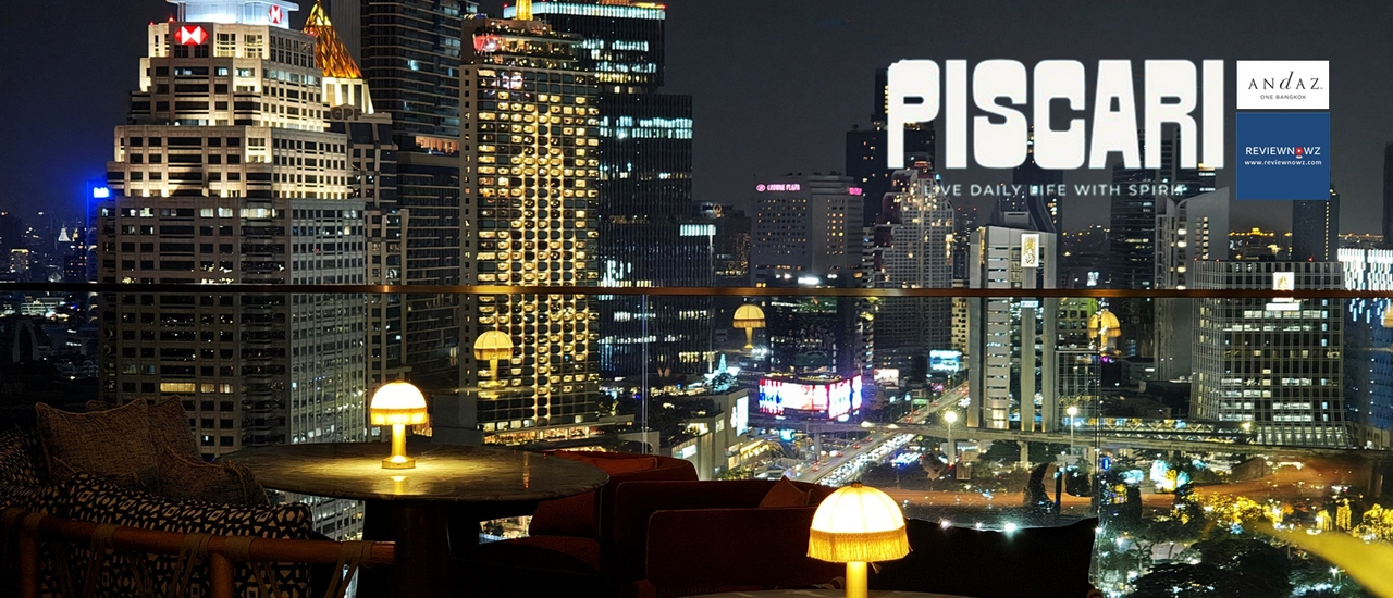 cover ใหม่ล่าสุดกับบาร์วิวเทพ อาหารเครื่องดื่มแนวสดชื่น กับราคาน่าคบหาที่ Piscari @ Andaz One Bangkok