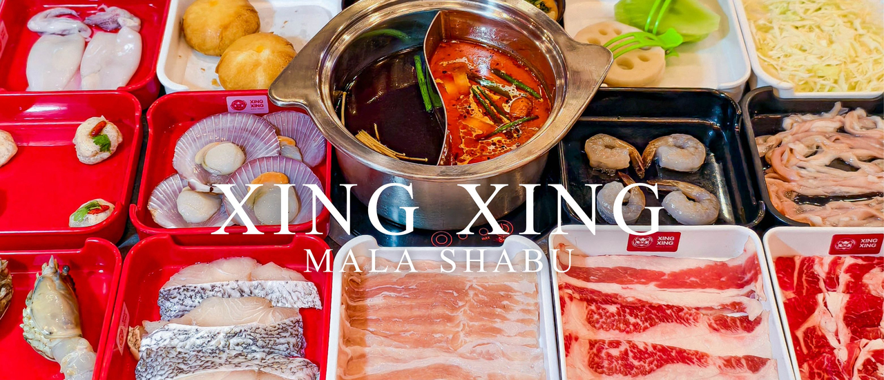 cover Xing Xing Mala Shabu บุฟเฟ่ต์หมาล่าชาบู อิ่มคุ้ม ไม่อั้น