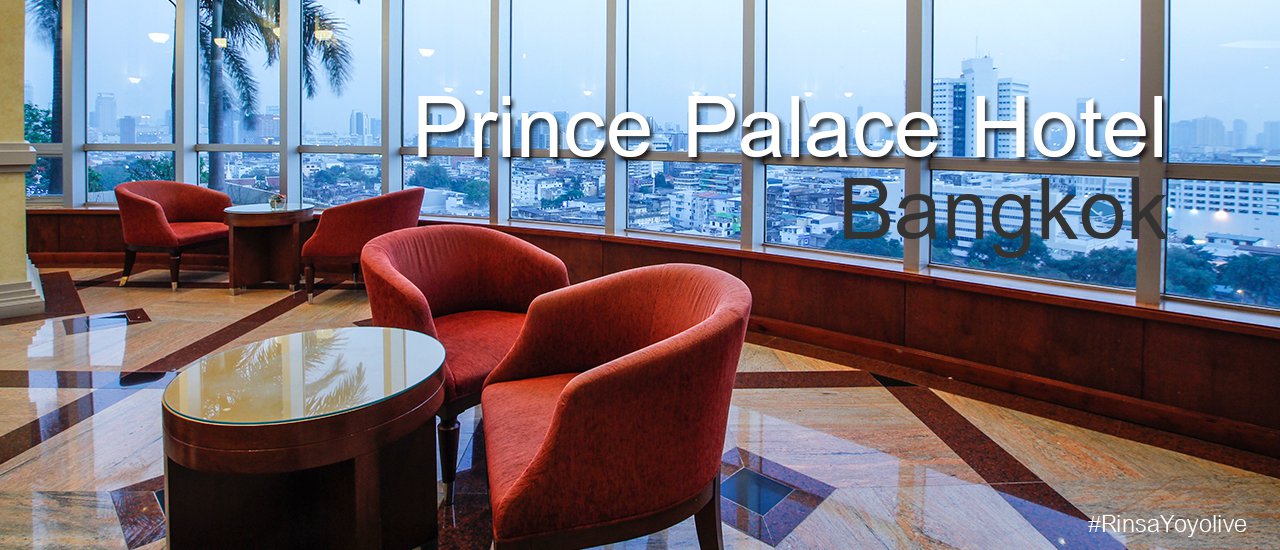 cover Prince Palace Hotel พักกลางกรุงสบายๆ บนตลาดโบ๊เบ๊