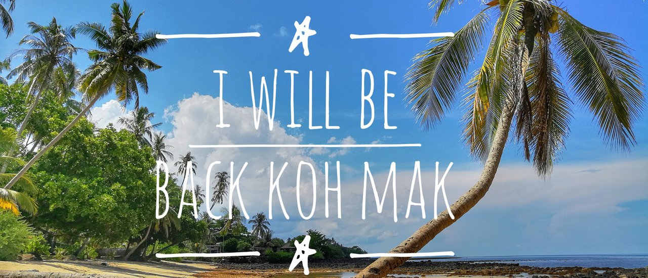 cover I will be back koh Mak...พารัก หนีร้อน นอนบังกะโล